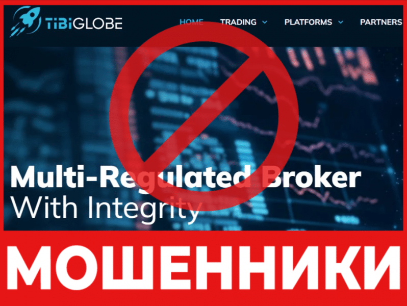 Брокер-мошенник TibiGlobe — обзор, отзывы, схема обмана